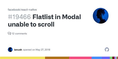 Flatlist In Modal Unable To Scroll Issue Facebook React