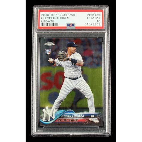 Gleyber Torres 2018 Topps Chrome Update HMT26 RC PSA 10 Pristine