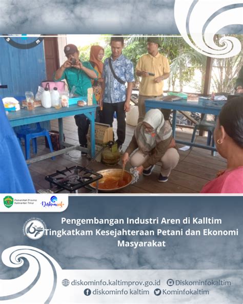 Pengembangan Industri Aren Di Kaltim Tingkatkan Kesejahteraan Petani