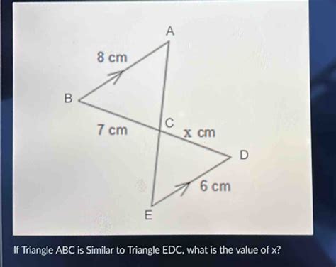 Solved If Triangle Abc Is Similar To Triangle Edc What Is The Value