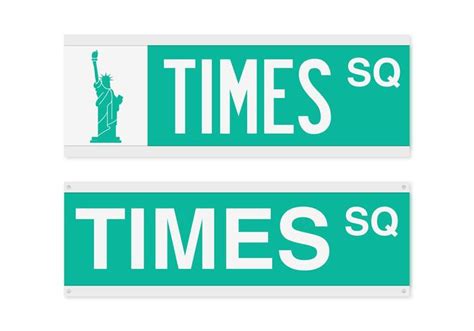 Times Square Street Sign Vector - Download Free Vector Art, Stock Graphics & Images