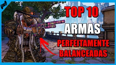 Borderlands 3 Top 10 Melhores Armas Do Jogo YouTube