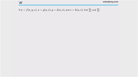 Chain Rules For Functions With Several Variables And Implicit Differentiation Wize University