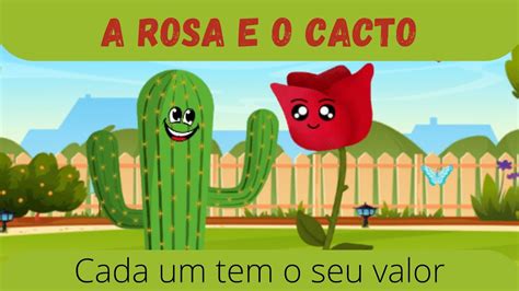 A ROSA E O CACTO HISTÓRIA INFANTIL EM PORTUGUÊS historiainfantil