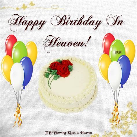 Happy Birthday In Heaven Happy Birthday In Heaven Birthday In