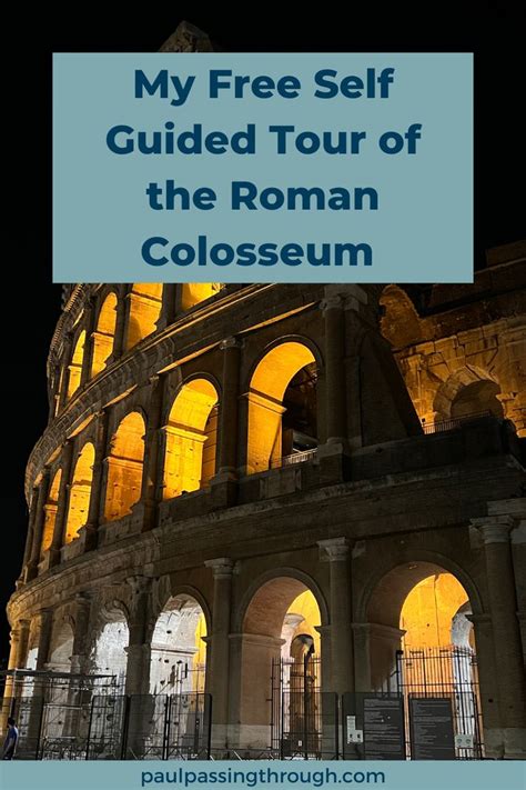 My Free Self Guided Colosseum Tour In Rome In 2024 Tours Rome Travel