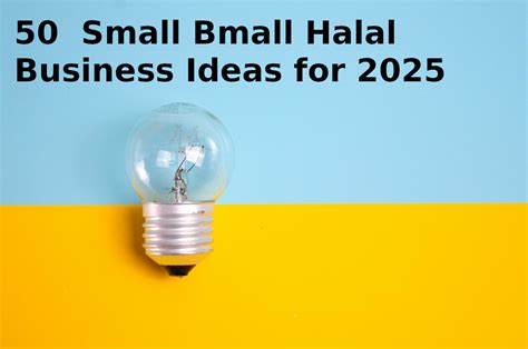 50 Small Halal Business Ideas To Start In 2025 The Halal Times