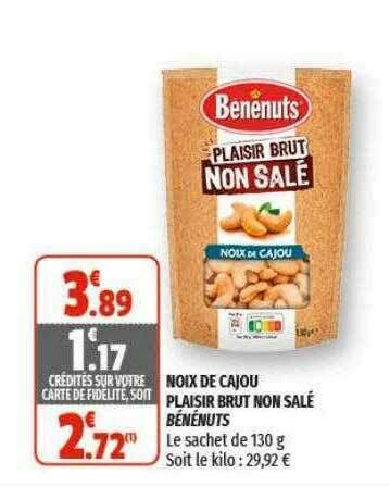 Promo Noix De Cajou Plaisir Brut Non Sal B N Nuts Chez Coccinelle Express