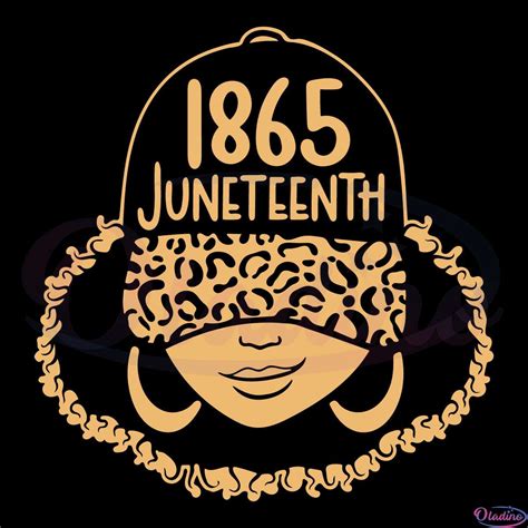 1865 Juneteenth Celebrate Black History SVG File, Black Girl Magic SVG