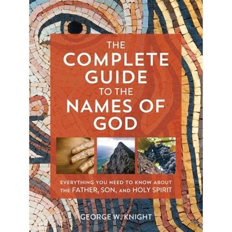 The Complete Guide To The Names Of God Everything You Need To Know