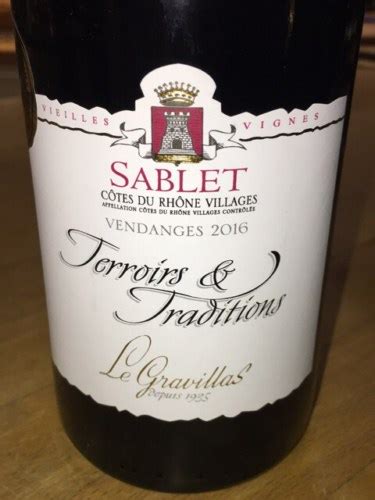 Le Gravillas Terroirs Traditions C Tes Du Rh Ne Villages Sablet