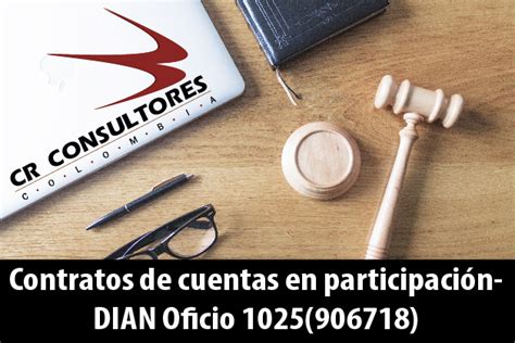 Contratos De Cuentas En Participaci N Dian Oficio