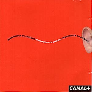 Permanezca en Sintonia: Music from Canal + (Banda sonora) : - original soundtrack buy it online ...