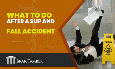 What To Do After A Slip And Fall Accident Brar Tamber