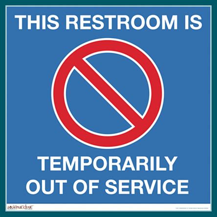 Restroom Out of Service - Sign - BodyPartChart Official Site