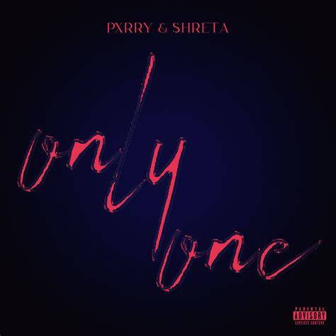 Pxrry And Shreta Only One Lyrics Genius Lyrics