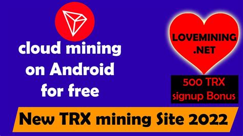 Trx Mining Site 2022 Mine Trx On Android New Tron Mining Website