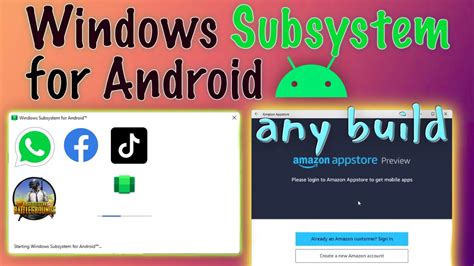 Install Windows Subsystem For Android On Any Windows Build Wsa