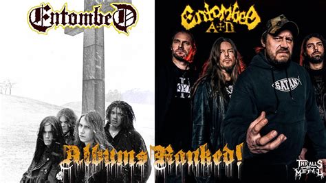 Entombed/ Entombed A.D. Albums Ranked! - YouTube