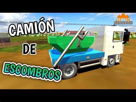 CAMIÓN DE ESCOMBROS EN EVERTECH SANDBOX TUTORIAL 84 YouTube