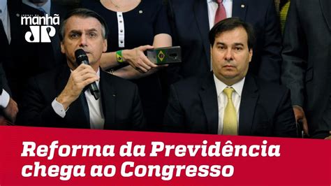 Reforma Da Previd Ncia Chega Ao Congresso E Governo Agora Atua Na