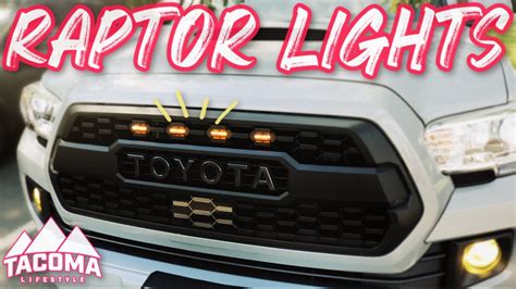 Tacoma Lifestyle Trd Pro Grille Raptor Lights Install Youtube