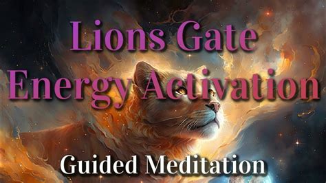 Lions Gate Energy Activation 🦁🌀💫 8~8 Portal Guided Meditation Its All