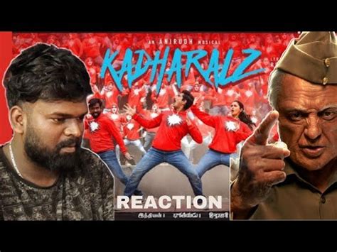 Indian Kadharalz Lyric Video Reaction Kamal Haasan Shankar