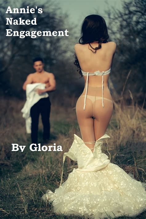 Annie S Naked Engagement EBook By Gloria EPUB Rakuten Kobo Ireland