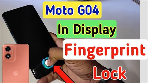 Moto G04 Me Fingerprint Kaise Lagaye Moto G04 Me Fingerprint Lock