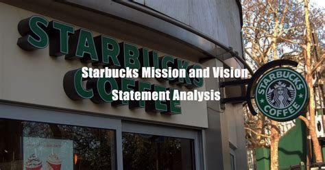 Starbucks Mission and Vision Statement Analysis | EdrawMind