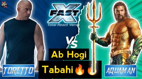 Fast X Trailer Breakdown Hindi Aqua Man Vs Toretto Fast And