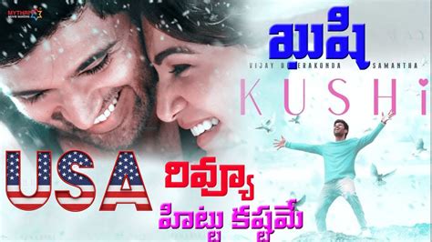 Kushi Movie USA Review Kushi Movie Public Talk Vijay Devarakonda