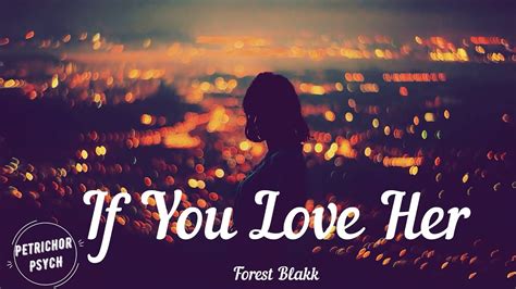 Forest Blakk If You Love Her Lyrics Hd Youtube