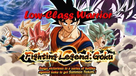 Legendary Goku Event Low Class Warrior YouTube