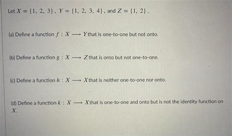 Solved Let X {1 2 3 Y {1 2 3 4 And Z {1 2