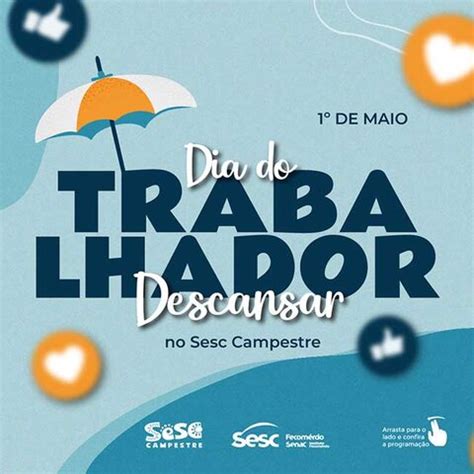 Sesc Comemora Dia Do Trabalhador Atividades Recreativas Social