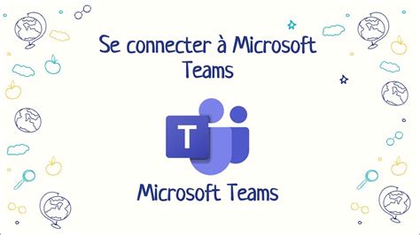 Se Connecter à Microsoft Teams Youtube