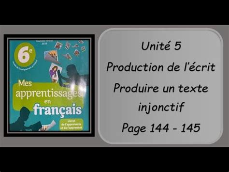 Unit Production De L Crit Page Produire Un Texte Injonctif