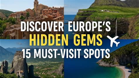 discover europes hidden gems   visit spots youtube