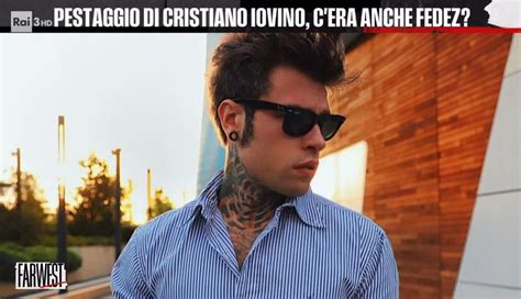 A Farwest Il Testimone Del Pestaggio Di Iovino Fedez Era L Ultime