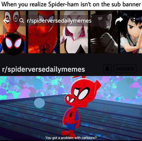 Where is Spider-Ham? : r/spiderversedailymemes