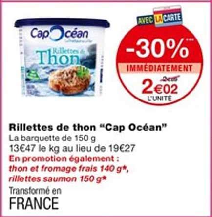 Promo Rillettes De Thon cap Océan chez Monoprix iCatalogue fr