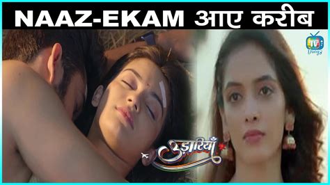 Udaariyaan Naaz ने दिया Nehmat को धोख़ा इस तरह बढ़ीं Ekam से