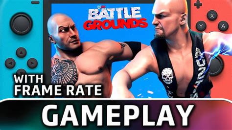 Wwe K Battlegrounds Nintendo Switch Gameplay Frame Rate Youtube