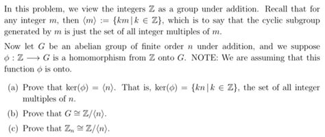 Solved View The Integers Z As A Group Under Addition Recall