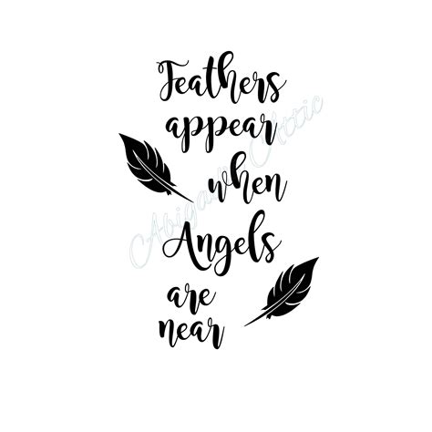 Feathers Appear When Angels Are Near Svg Cutting Files Wine Etsy