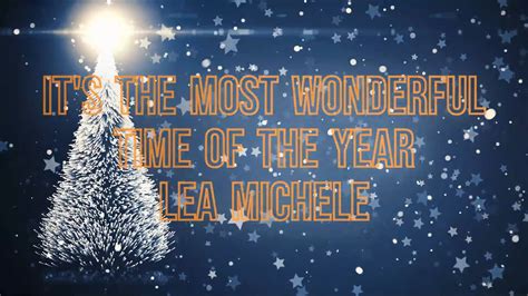 It S The Most Wonderful Time Of The Year Lea Michele Lyrics YouTube