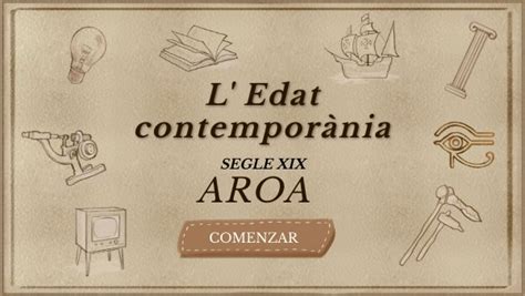 L Edat Contemporania Aroa