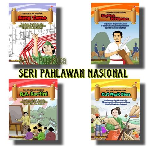 Jual Buku Seri Pahlawan Nasional Bung Tomo Kapiten Pattimura Ra